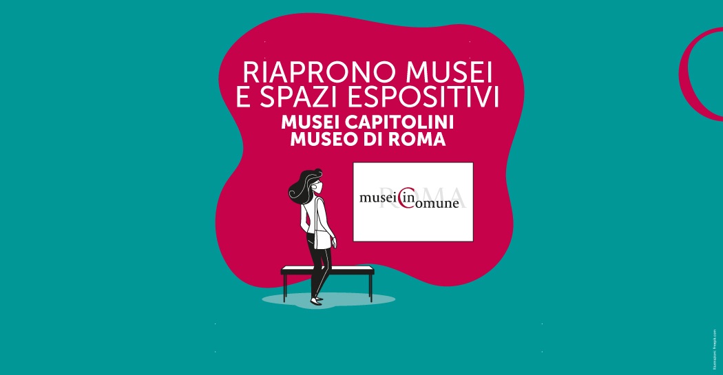 Dal 19 maggio 2020 riaprono Musei Capitolini e Museo di Roma